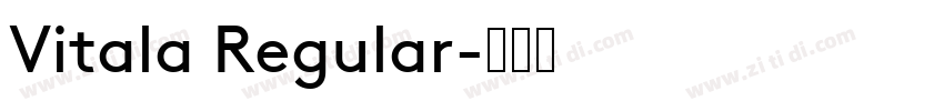 Vitala Regular字体转换